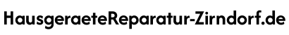 Hausgeräte Reparatur Zirndorf